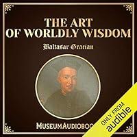 Algopix Similar Product 19 - The Art of Worldly Wisdom