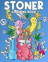 Algopix Similar Product 4 - Stoner Coloring Book  Trippy Funny