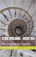 Algopix Similar Product 12 - Building Stairs  Book 104 The Stair