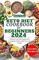 Algopix Similar Product 15 - Keto Diet Cookbook For Beginners 2024