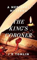 Algopix Similar Product 7 - The Kings Coroner A Medieval Mystery