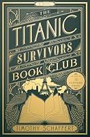 Algopix Similar Product 9 - The Titanic Survivors Book Club