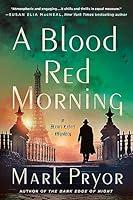 Algopix Similar Product 6 - A Blood Red Morning A Henri Lefort