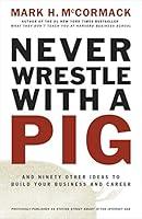 Algopix Similar Product 18 - Never Wrestle with a Pig and Ninety