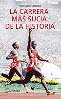 Algopix Similar Product 11 - La carrera ms sucia de la historia 