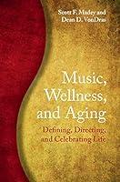 Algopix Similar Product 18 - Music Wellness and Aging Defining