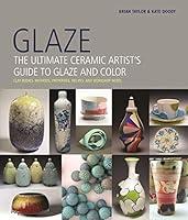 Algopix Similar Product 5 - Glaze The Ultimate Ceramic Artists