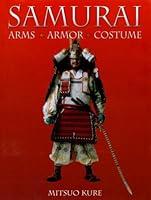 Algopix Similar Product 8 - Samurai: Arms, Armor, Costume