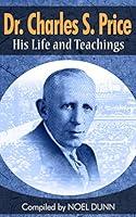 Algopix Similar Product 17 - Dr Charles S Price  His Life and