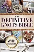 Algopix Similar Product 14 - The Definitive Knots Bible 2 in 1 From