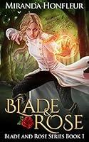 Algopix Similar Product 14 - Blade & Rose (Blade and Rose Book 1)