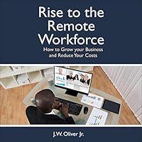 Algopix Similar Product 10 - Rise of the Remote Workforce How to