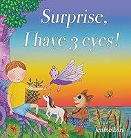 Algopix Similar Product 11 - Surprise I have 3 eyes A childrens