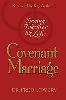Algopix Similar Product 8 - Covenant Marriage Staying Together for