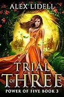 Algopix Similar Product 2 - Trial of Three: Power of Five, Book 3