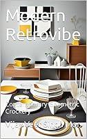 Algopix Similar Product 10 - Modern Retrovibe Contemporary