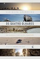 Algopix Similar Product 7 - Os quatro olhares (Portuguese Edition)