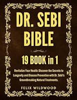 Algopix Similar Product 7 - DR SEBI BIBLE 19 Books in 1