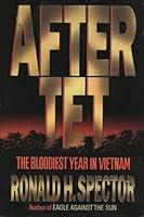Algopix Similar Product 13 - After Tet: The Bloodiest Year in Vietnam