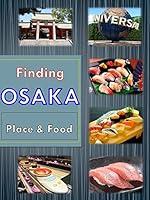 Algopix Similar Product 2 - Finding Osaka Place  Food Introducing
