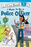 Algopix Similar Product 5 - I Want to Be a Police Officer I Can