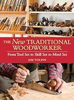 Algopix Similar Product 13 - The New Traditional Woodworker From