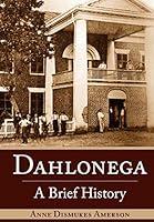 Algopix Similar Product 2 - Dahlonega: A Brief History