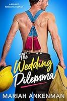 Algopix Similar Product 14 - The Wedding Dilemma Mile High