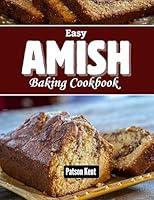 Algopix Similar Product 15 - Easy Amish Baking Cookbook  Easy To