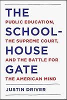 Algopix Similar Product 10 - The Schoolhouse Gate Public Education