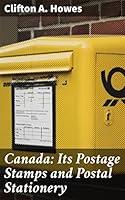 Algopix Similar Product 14 - Canada Its Postage Stamps and Postal