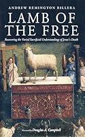 Algopix Similar Product 20 - Lamb of the Free Recovering the Varied