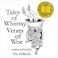 Algopix Similar Product 14 - Tales of Whimsy, Verses of Woe