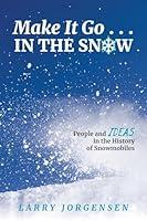 Algopix Similar Product 16 - Make It Go in the Snow People and