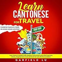 Algopix Similar Product 5 - Learn Cantonese for Travel A Guide for