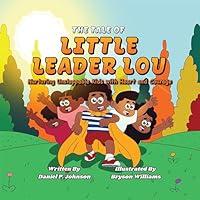 Algopix Similar Product 9 - The Tale of Little Leader Lou