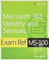Algopix Similar Product 14 - Exam Ref MS100 Microsoft 365 Identity
