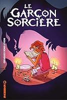 Algopix Similar Product 3 - Le garçon Sorcière (French Edition)
