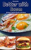 Algopix Similar Product 16 - Better With Bacon 60 Easy  Delish