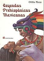 Algopix Similar Product 12 - Leyendas prehispanicas Mexicanas