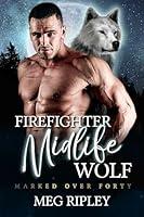 Algopix Similar Product 6 - Firefighter Midlife Wolf Shifter