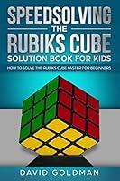 Algopix Similar Product 17 - Speedsolving the Rubiks Cube Solution