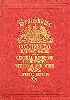 Algopix Similar Product 14 - Bradshaws Continental Railway Guide