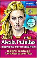 Algopix Similar Product 2 - Alexia Putellas Biographie dune