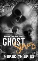 Algopix Similar Product 11 - Ghost Stories A Medium At Large