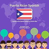 Algopix Similar Product 3 - Puerto Rican Spanish A Guide to the