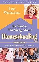 Algopix Similar Product 13 - So Youre Thinking About Homeschooling