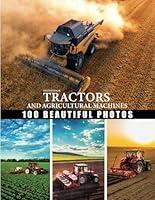 Algopix Similar Product 6 - Tractor and farm machinery photo book