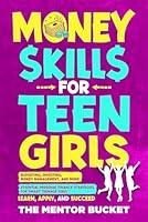 Algopix Similar Product 18 - Money Skills for Teen Girls Budgeting