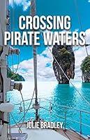 Algopix Similar Product 14 - Crossing Pirate Waters (Escape Book 2)